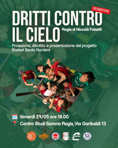 Manifesto che pubblicizza la proiezione del documentario "Diritti contro il Cielo", venerdì 29 maggio alle 18:00 presso il Centro Studi Sereno Regis, in via Garibaldi 13 a Torino.

In fondo i logo del Sereno Regis, delle associazioni sportive di basket di Chieri, San Salvario, Shatila e Trofarello; oltre al logo di Un ponte per...